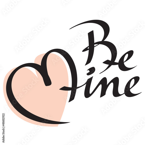 be mine hand lettering