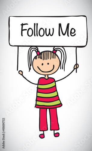 Follow me