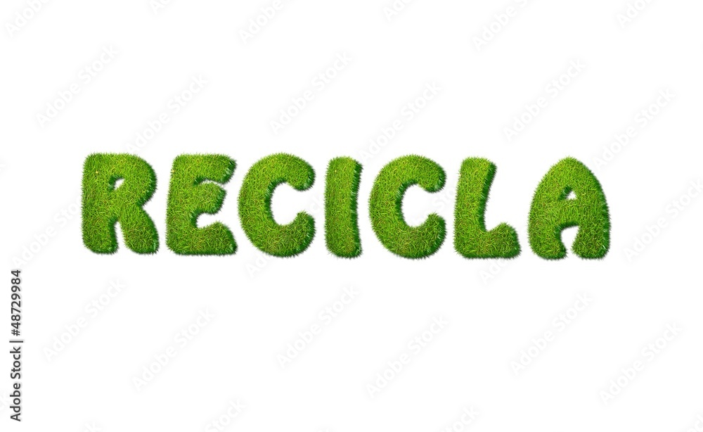 Recicla. Recicla.