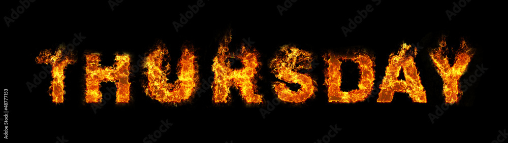 Thursday text on fire Thursday text on fire