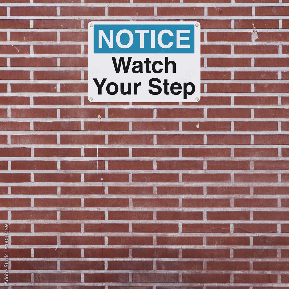 Watch Your Step