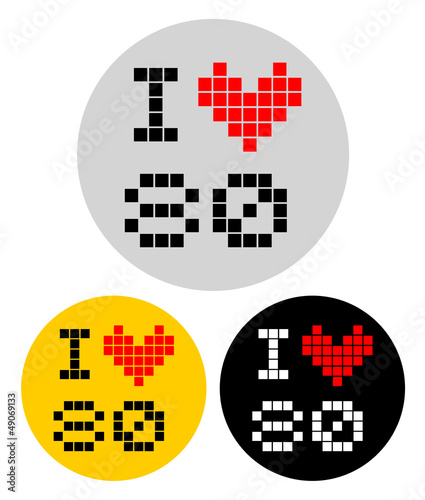 I love 80 signs