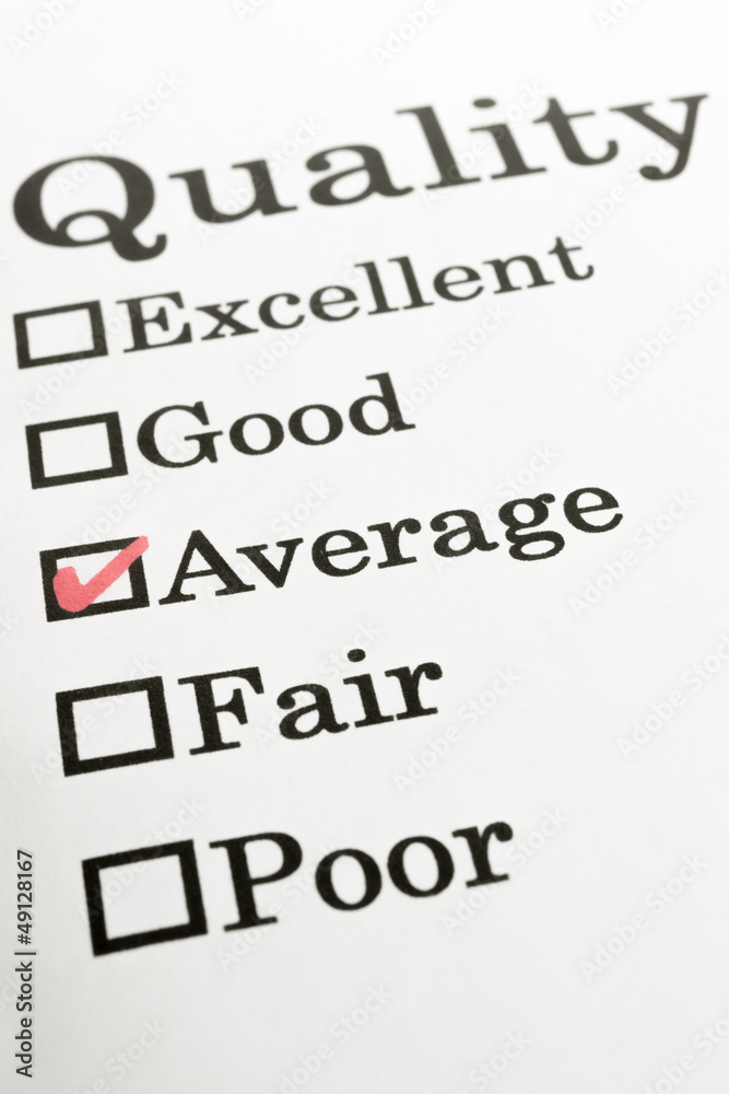 Quality Excellent Good Average Fair Poor check boxes