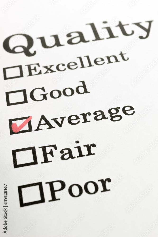 Quality Excellent Good Average Fair Poor check boxes Quality Excellent Good Average Fair Poor check boxes