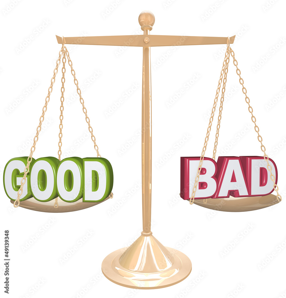 Good vs Bad Words on Scale Weighing Positives vs Negatives Good vs Bad Words on Scale Weighing Positives vs Negatives