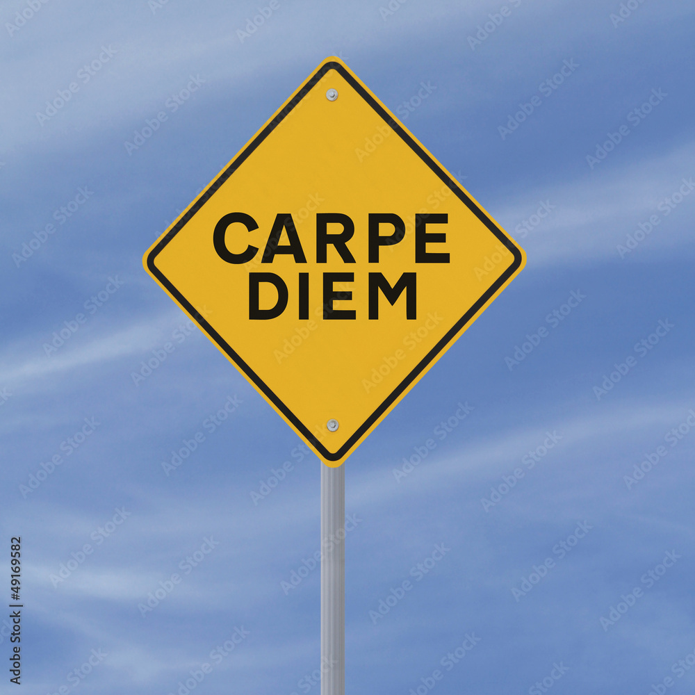 Carpe Diem