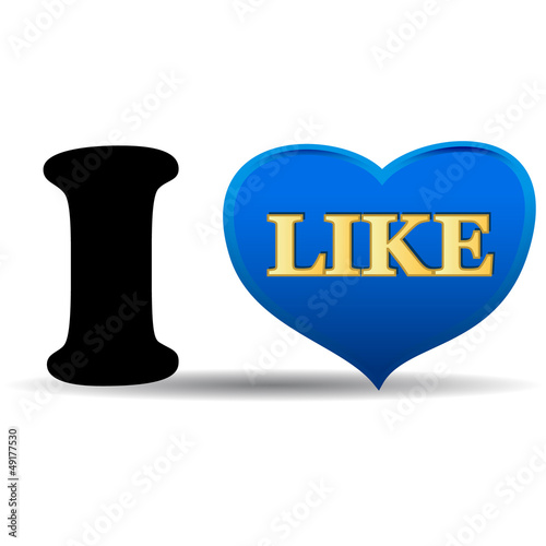 I love like