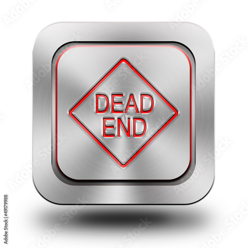 Dead end mark aluminum glossy icon, button
