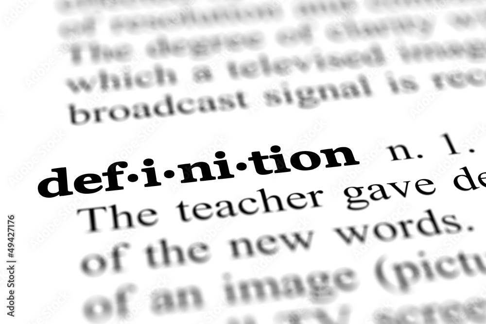 definition word from dictionary, close up definition word from dictionary, close up