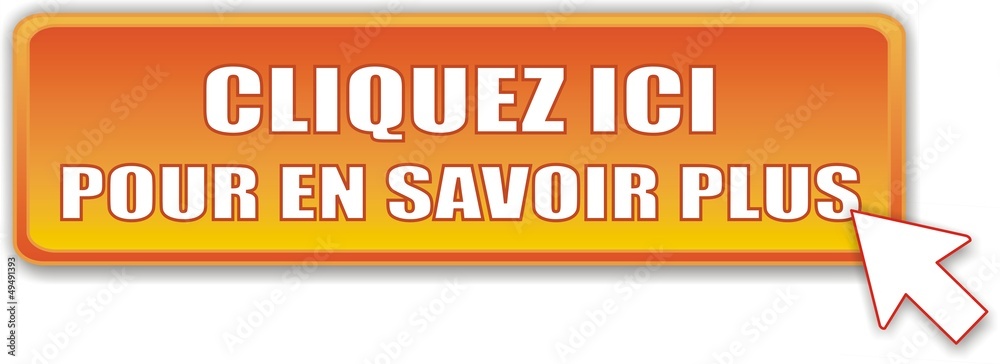 bouton cliquez ici pour en savoir plus bouton cliquez ici pour en savoir plus