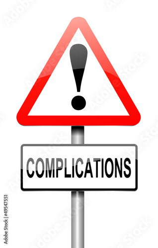 Complication concept.