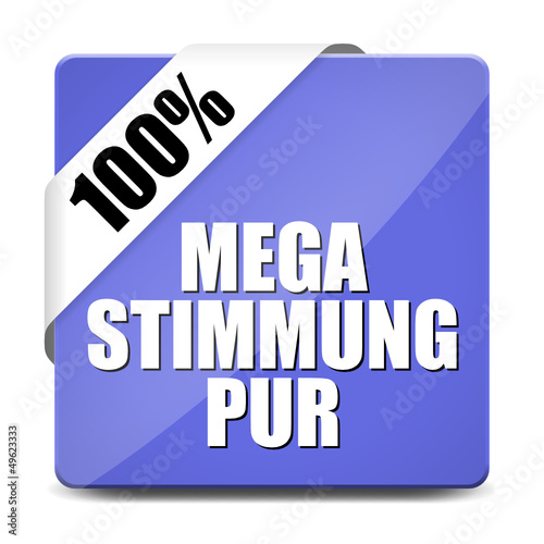 butotn eckig mega stimmung pur I