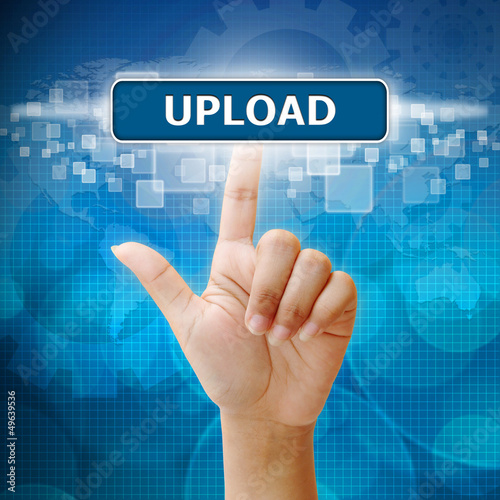 Hand woman press on touch screen interface upload button
