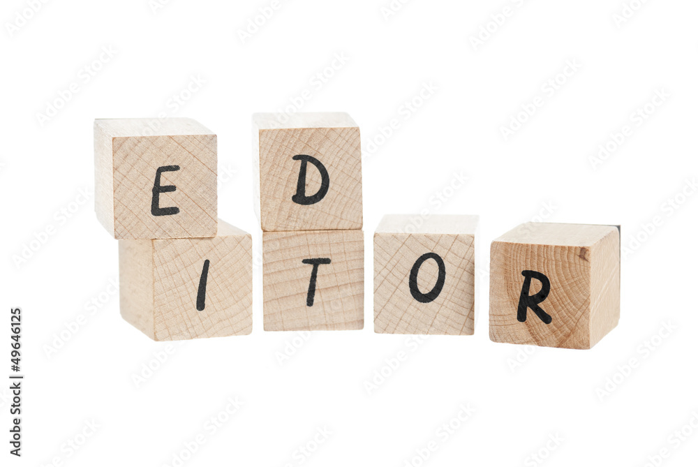 Editor Written With Wooden Blocks. Editor Written With Wooden Blocks.