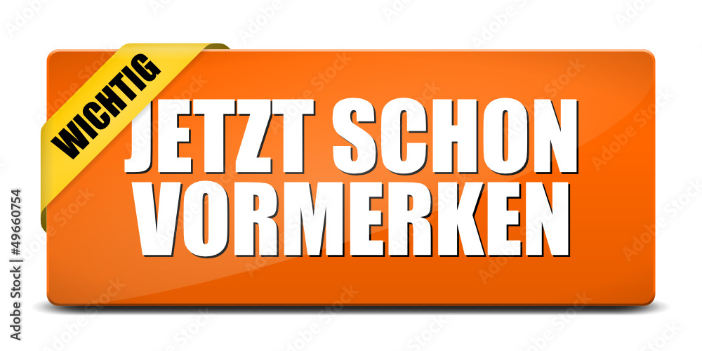 button eckig breit jetzt schon vormerken I button eckig breit jetzt schon vormerken I