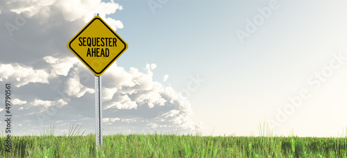 Sequester Ahead Yeild Sign