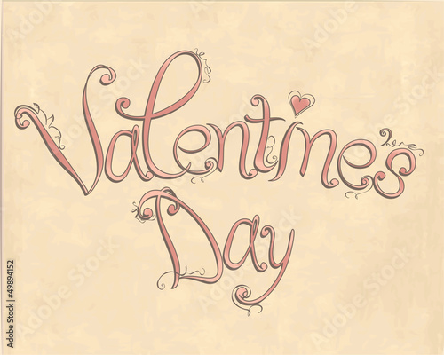 Vintage "Valentintine's day" lettering