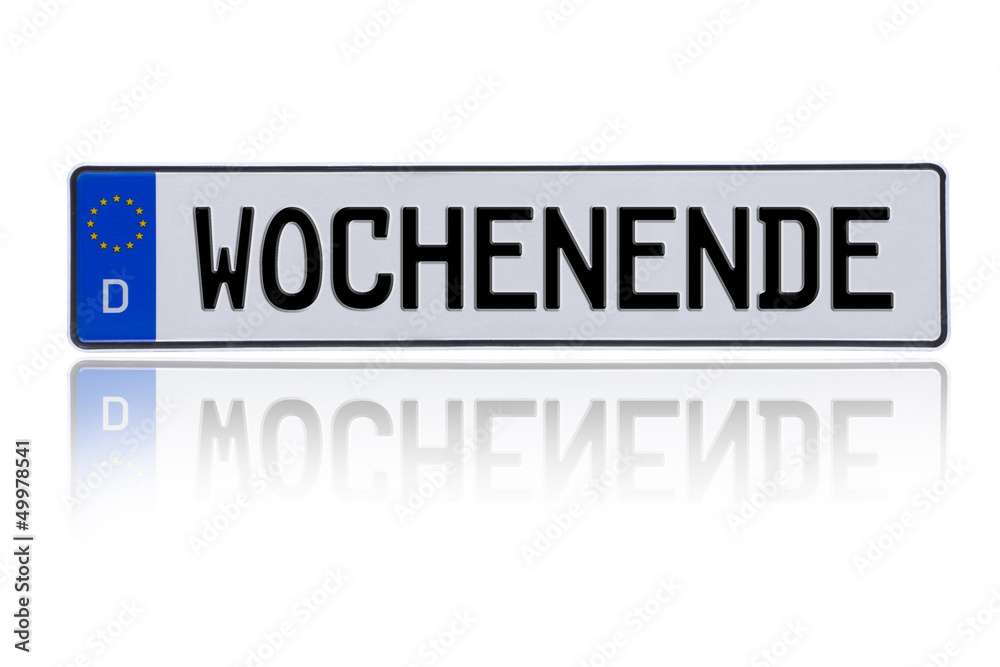 Autoschild WOCHENENDE