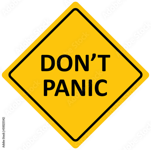 Sign "don't panic area", vector