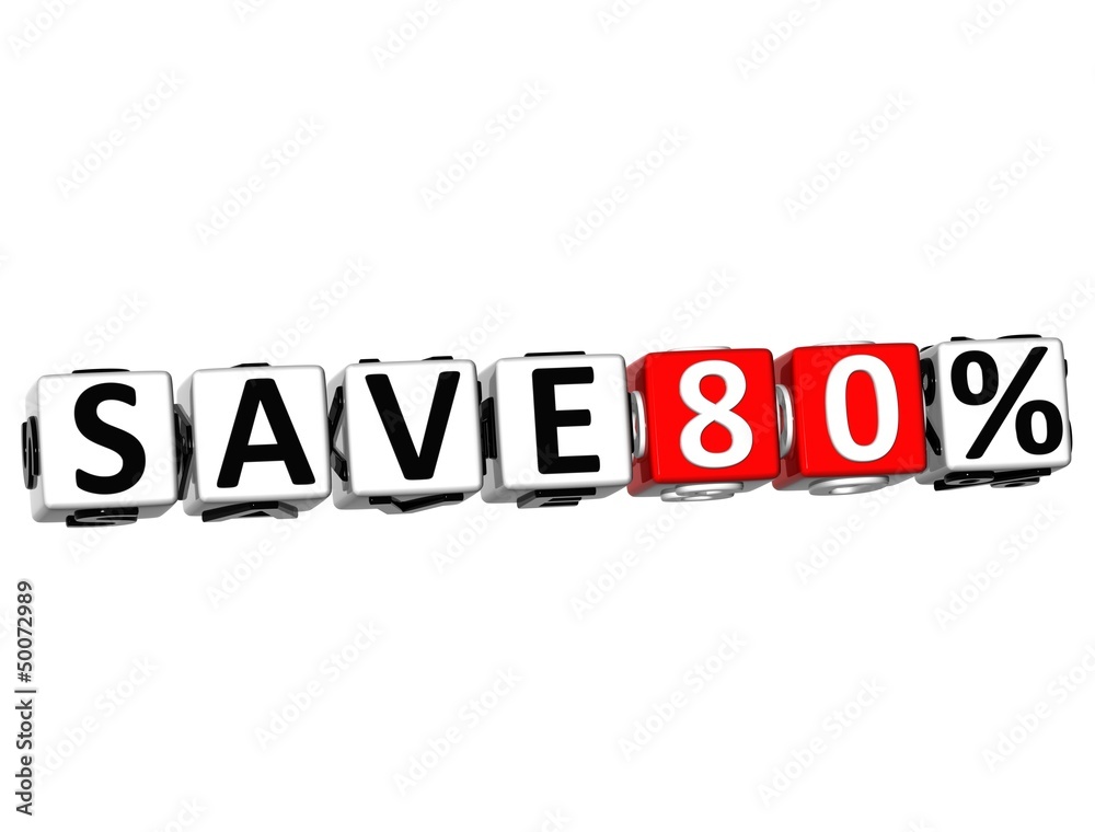 3D Save 80% Button Click Here Block Text 3D Save 80% Button Click Here Block Text