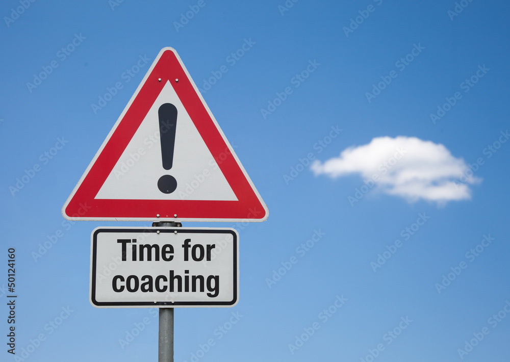 Achtung-Schild mit Wolke TIME FOR COACHING