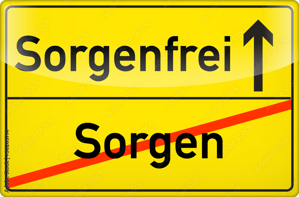 Sorgenfrei statt Sorgen Sorgenfrei statt Sorgen