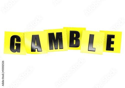 Gamble in yellow note