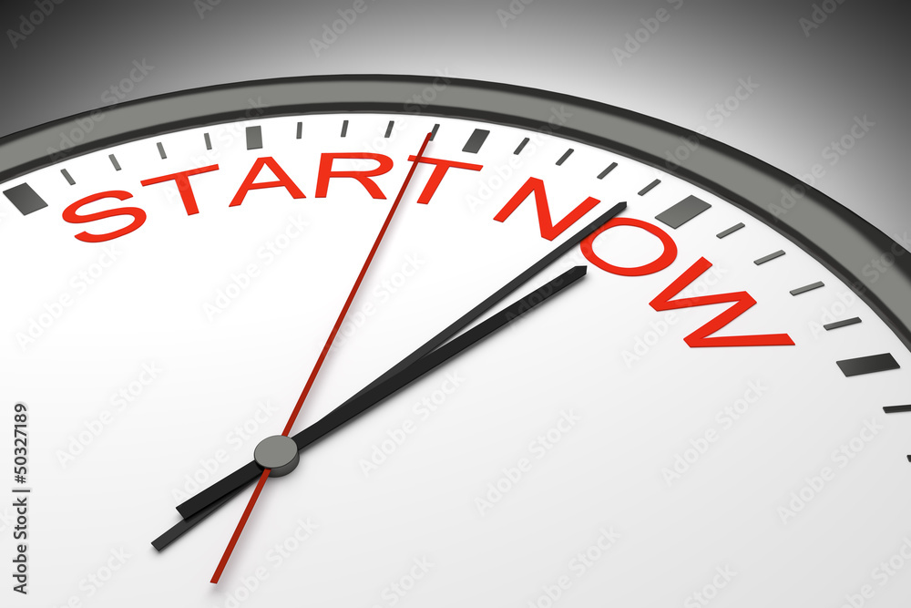 start now