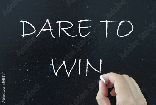 Dare to win