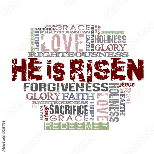He Is Risen  Religious Words isolated on white