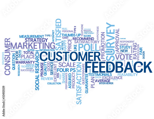 CUSTOMER FEEDBACK Tag Cloud (satisfaction rate survey poll)