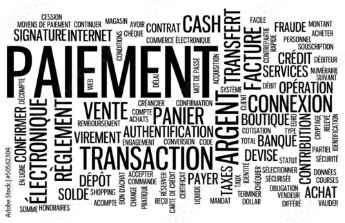 Nuage de Tags PAIEMENT (argent achat banque monnaie prix devis)