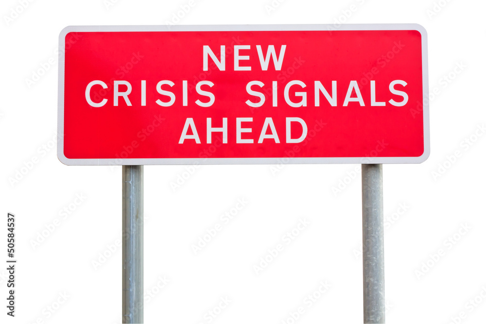 isolated road sign warning about crisis, concept isolated road sign warning about crisis, concept