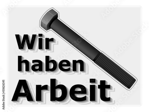 Schild - Arbeit