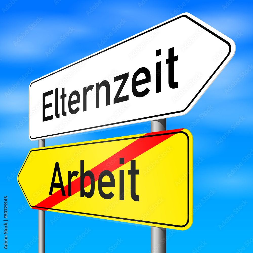 schild lr elternzeit arbeit I Adobe Stock
