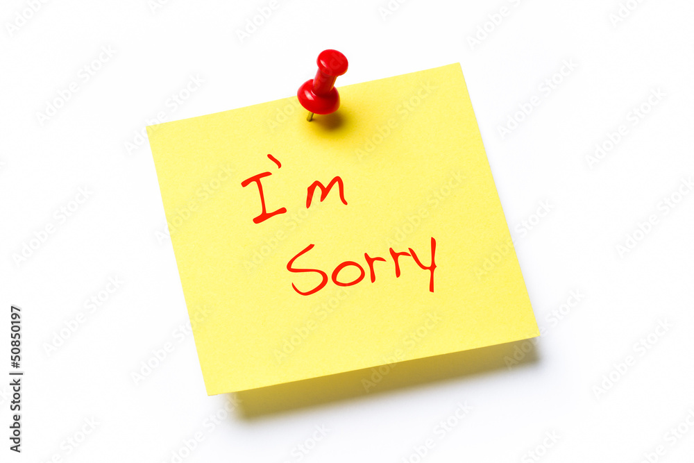 I'm Sorry note I'm Sorry note