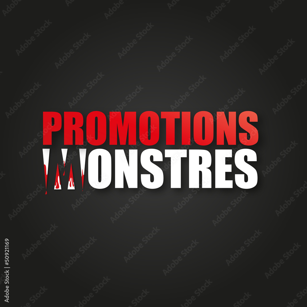 promotions monstres
