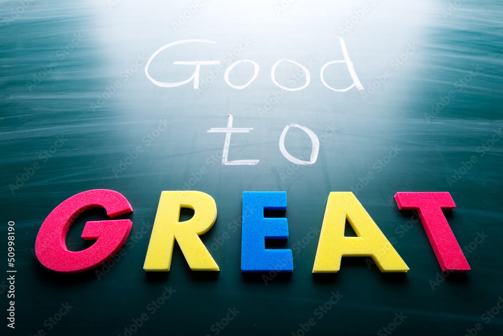 Good to great