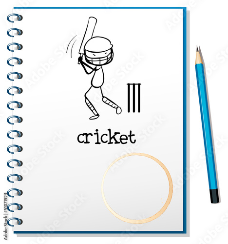 A notebook with a sketch of a man playing cricket