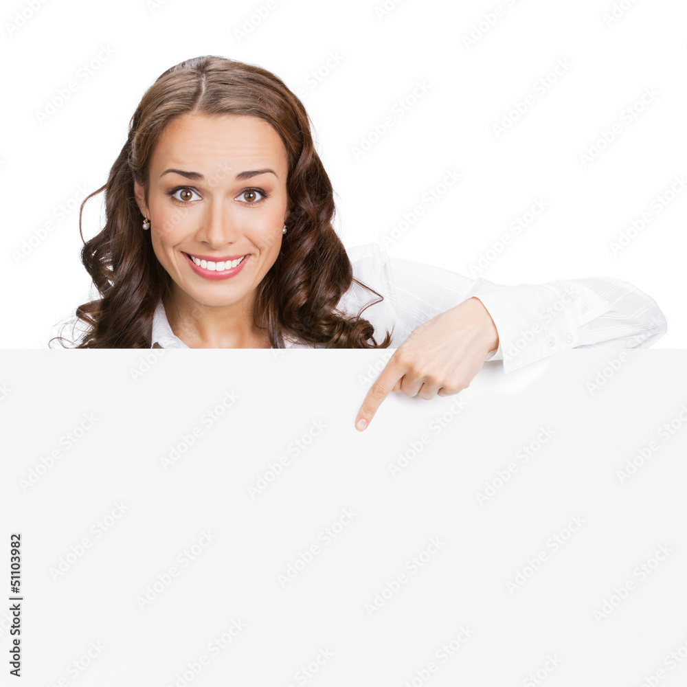 Businesswoman showing blank signboard, on white Businesswoman showing blank signboard, on white