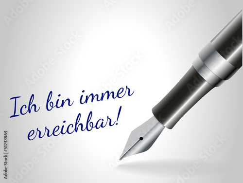 Ich bin immer erreichbar