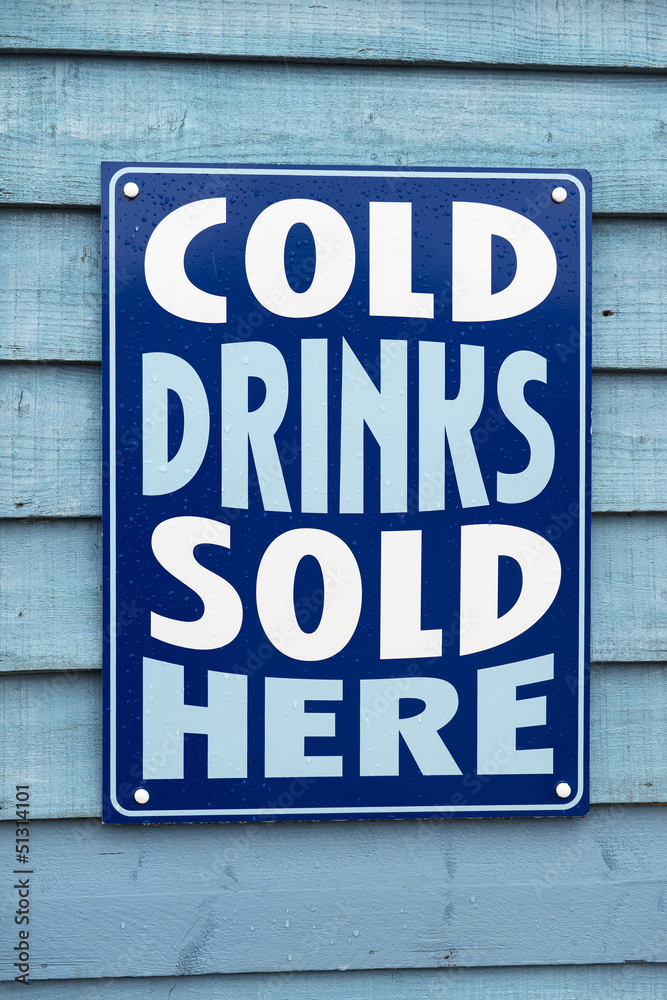Obraz premium Cold Drinks Sign