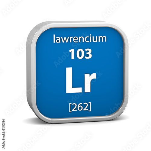 Lawrencium material sign