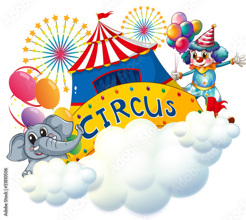 An elephant and a clown with a circus signage in the center