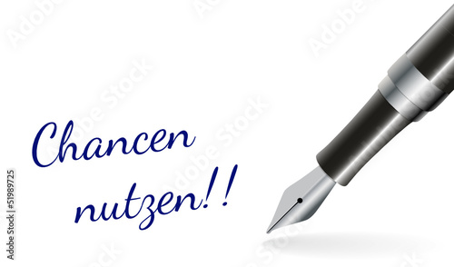 Chancen nutzen!!