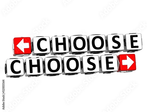 3D Choose Choose Button Click Here Block Text