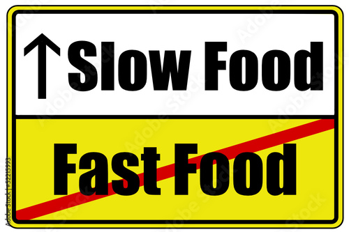 Fast Slow Food Schild  #130511-svg02
