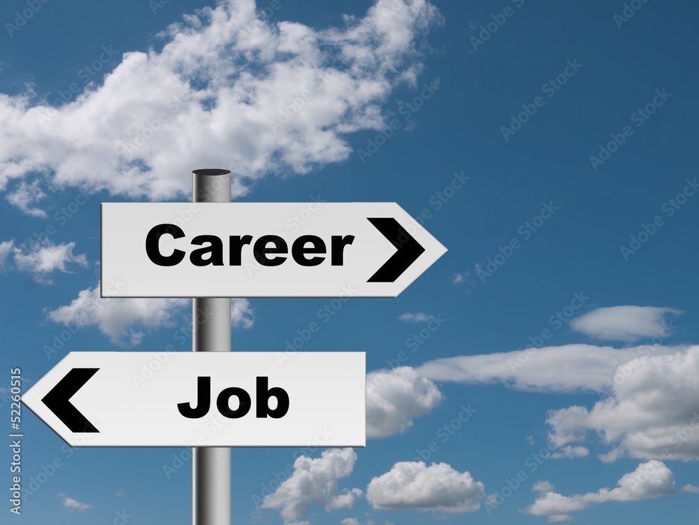Job or career - business recruitment concept, metaphor Job or career - business recruitment concept, metaphor