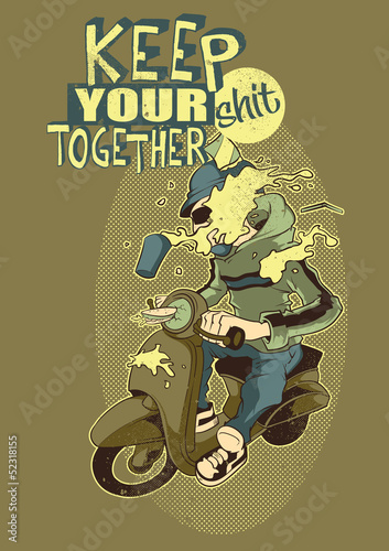 Keep your shit together