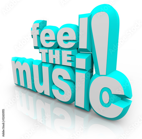 Feel the Music 3D Words Listen Song Sounds Dance #52630115